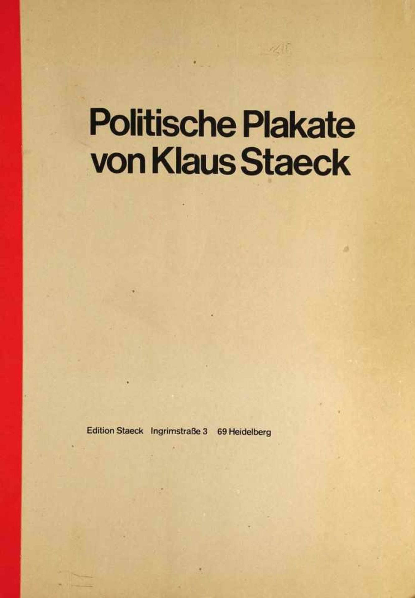 Klaus Staeck 1938 Pulsnitz bei Dresden - lebt und arbeitet in Heidelberg - "Politische Plakate" - - Bild 8 aus 8