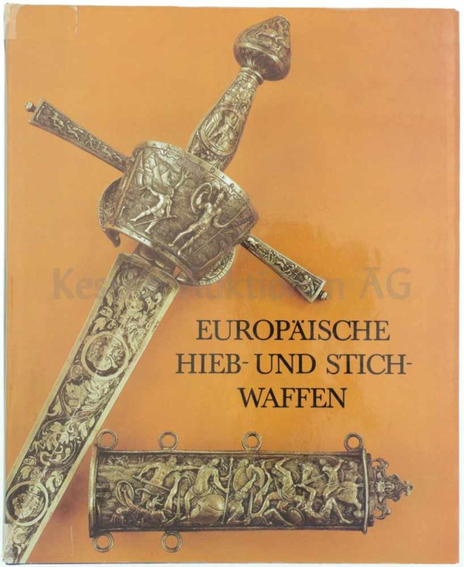 Europäische Hieb- und Stichwaffen Aus der Sammlung des Museums für Deutsche Geschichte. Autoren