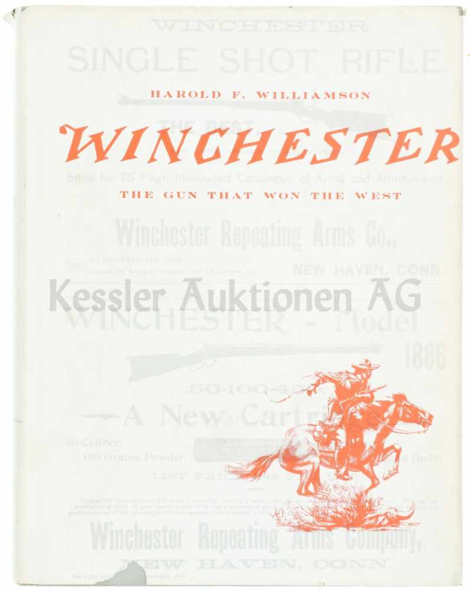 Winchester, The Gun that won the West by Harold F. Williamson. Auf 494 Seiten wird die Winchester