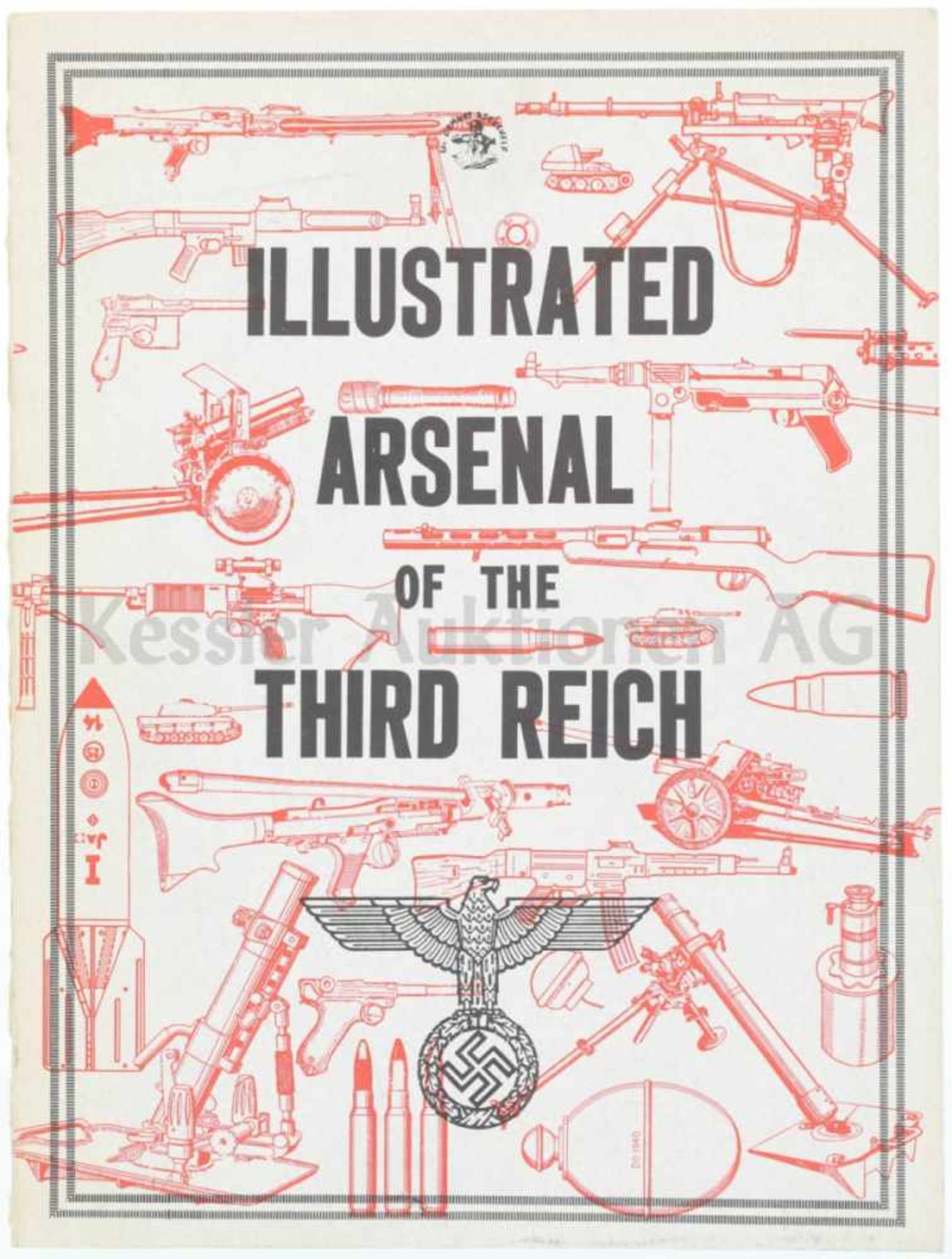 Donald B. McLean, Illustrated Arsenal of the third Reich Wickenburg - Arizona 1975, 490 S.