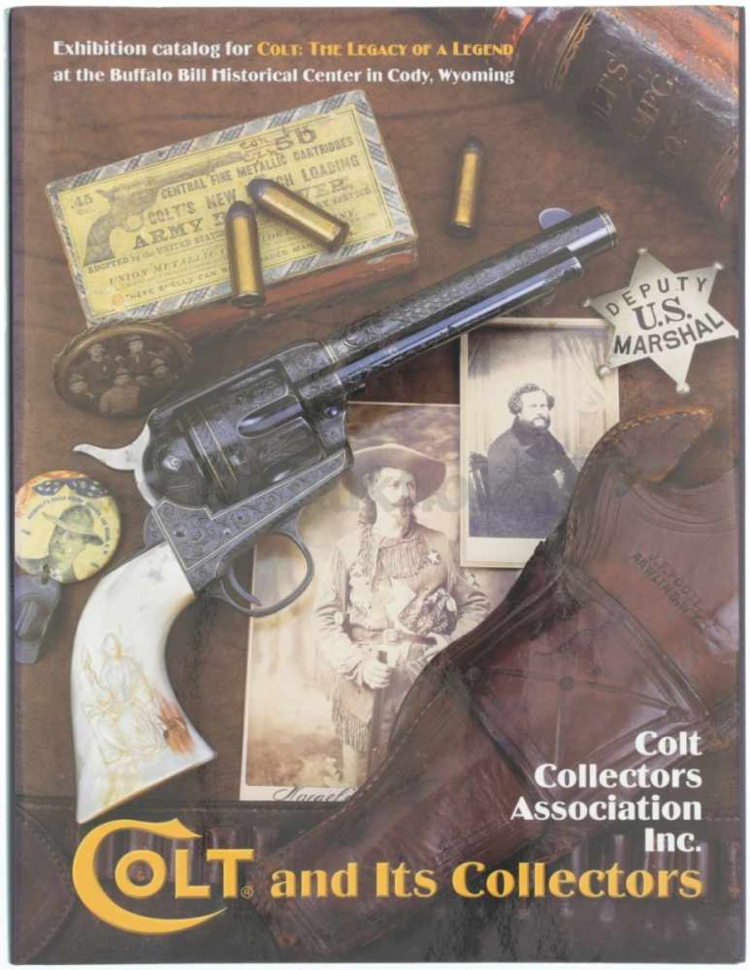 Colt and Its Collectors von Colt Collectors Association Inc., 400 Seiten in englischer Sprache mit
