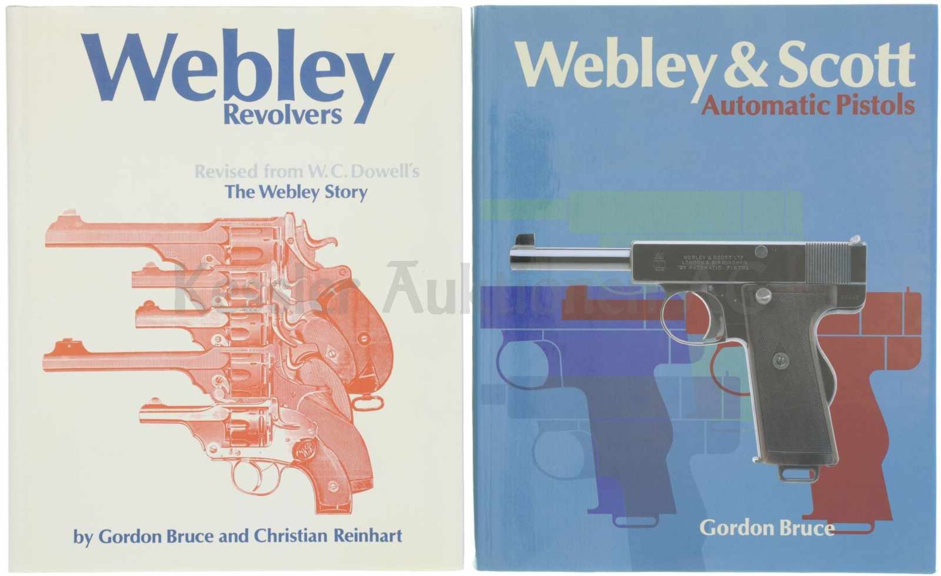 Konvolut von 2 Bänden Webley 1. Webley Revolvers, The Webley Story, Autoren Gordon Bruce und