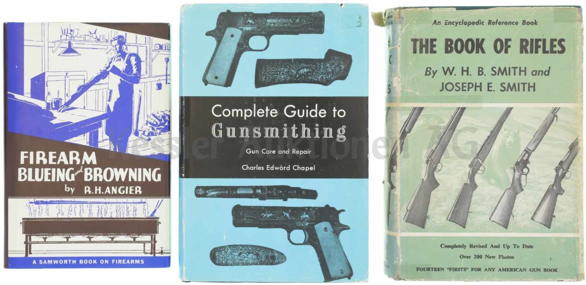 Konvolut von 3 Büchern 1. Firearm Blueing and Browning, by R.H. Angier, 2. Complete Guide to