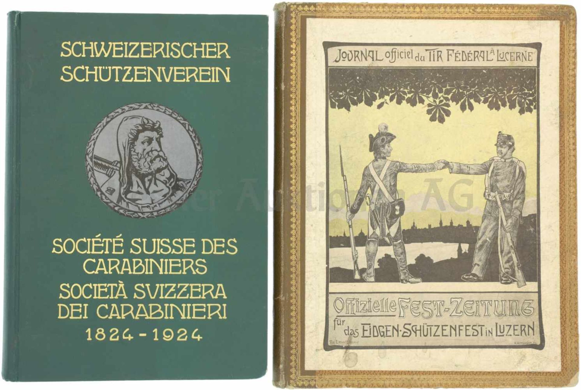 Konvolut von 2 Büchern 1. Schweizerischer Schützenverein 1824-1924, 2. Offizielle Fest-Zeitung für