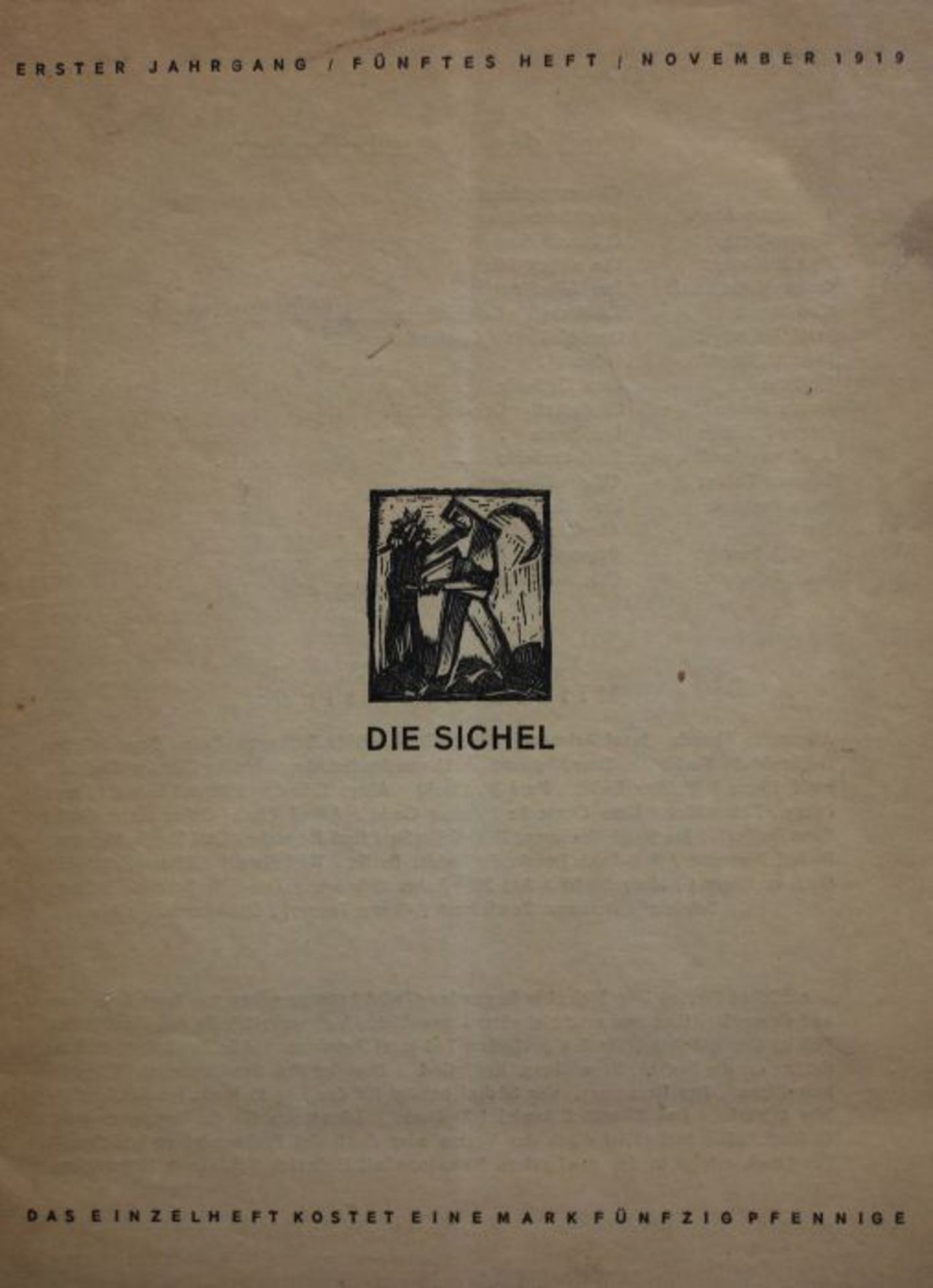 Heft - "Die Sichel" hrsg. von Josef Achmann und Georg Britting, Erster Jahrgang, Fünftes Heft,