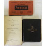 BOOKS - SEAMANS MANUAL 1894, TORPEDO DRILL 1908 & ZEEBRUGGE RUINS POSTCARDS