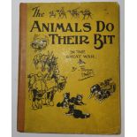 WW1 BOOK 'THE ANIMALS DO THEIR BIT' WRITTEN & ILLUSTRATED BY FRANK HART