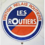 CIRCULAR ONE SIDED ENAMEL SIGN BRITISH RELAIS ROUTIERS LES ROUTIERS 15"" DIAMETER