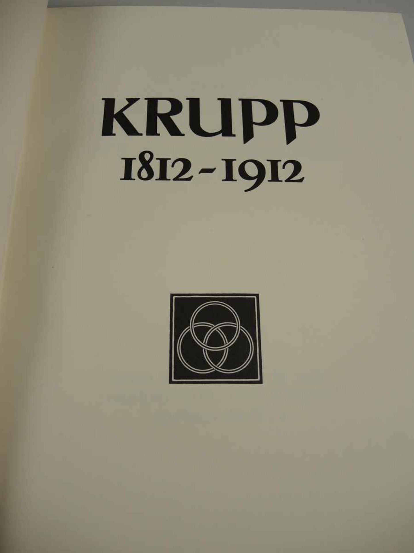 Krupp Buch Seltene Auflage. Zum 100-jährigen Bestehen der Firma Krupp und der Gussstahlfabrik zu - Bild 2 aus 4