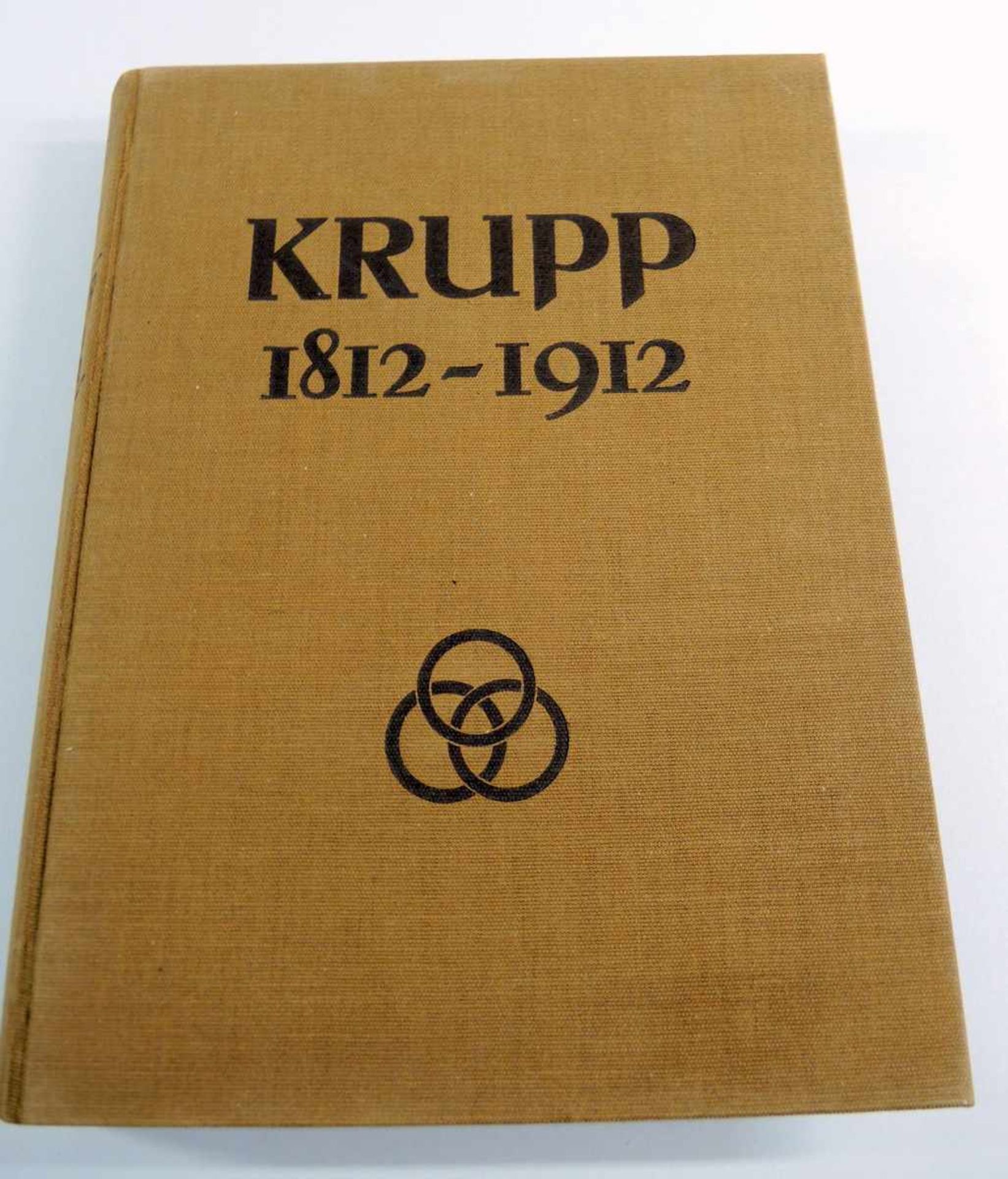 Krupp Buch Seltene Auflage. Zum 100-jährigen Bestehen der Firma Krupp und der Gussstahlfabrik zu