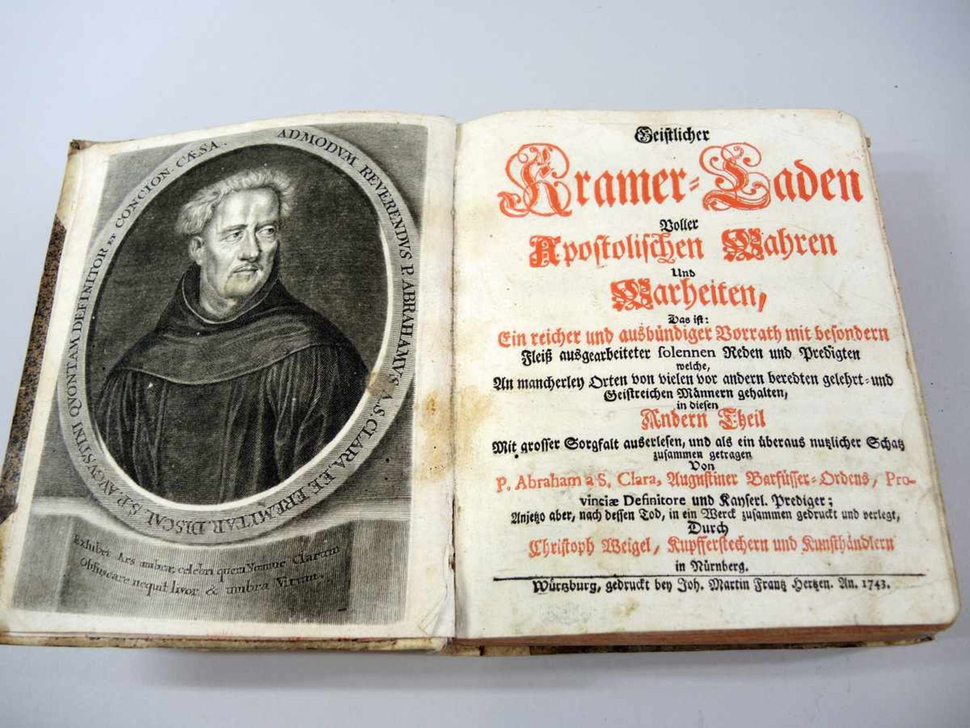 Abraham a Santa Clara,1644 Kreenheinstetten - 1709 Wien Geistlicher Kramer-Laden, voller