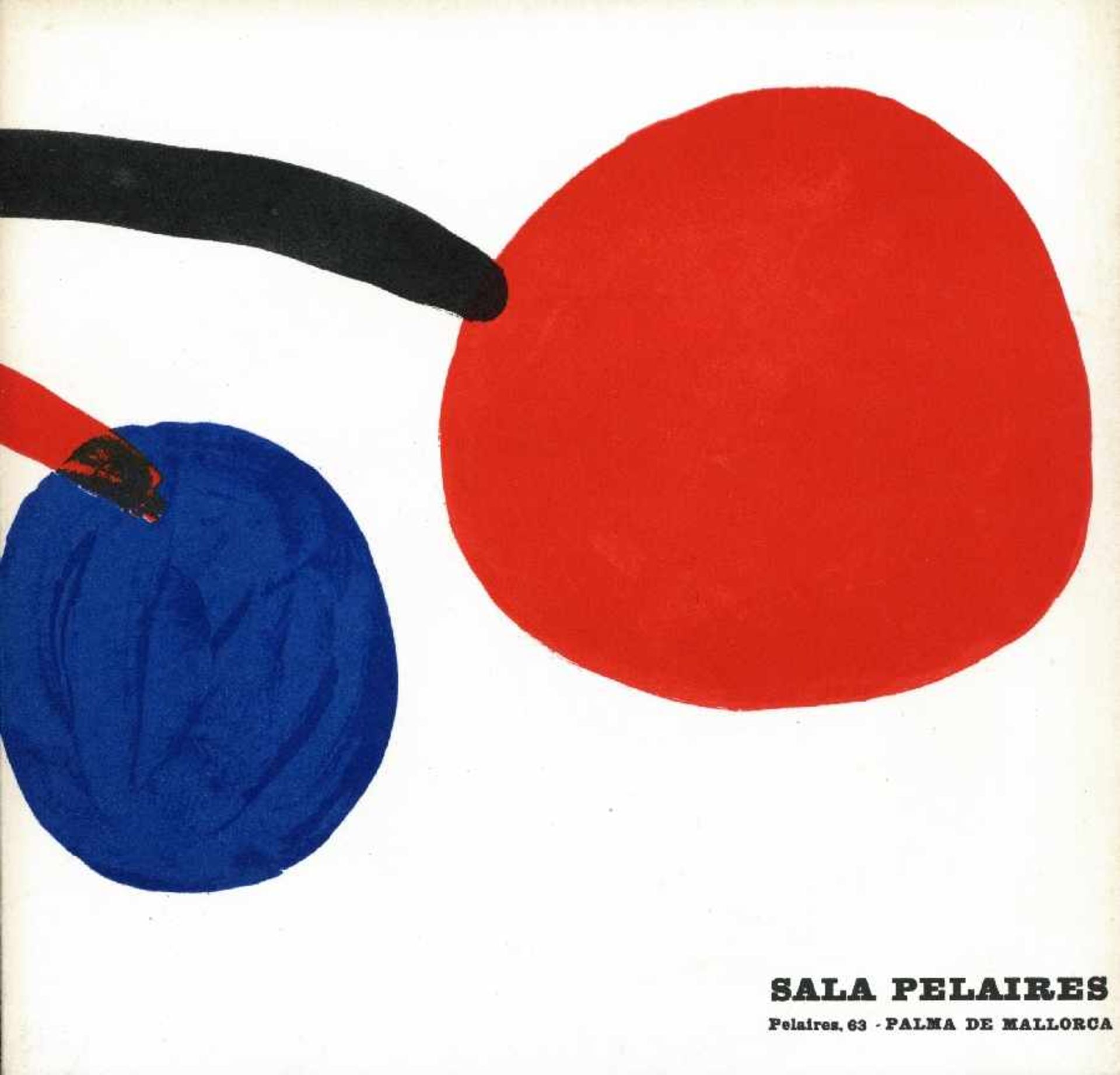 Calder, Tapies, Miro Drei Kataloge der Galerie Sala Pelaires/Palma de Mallorca Calder 1972, Tapies - Bild 5 aus 8