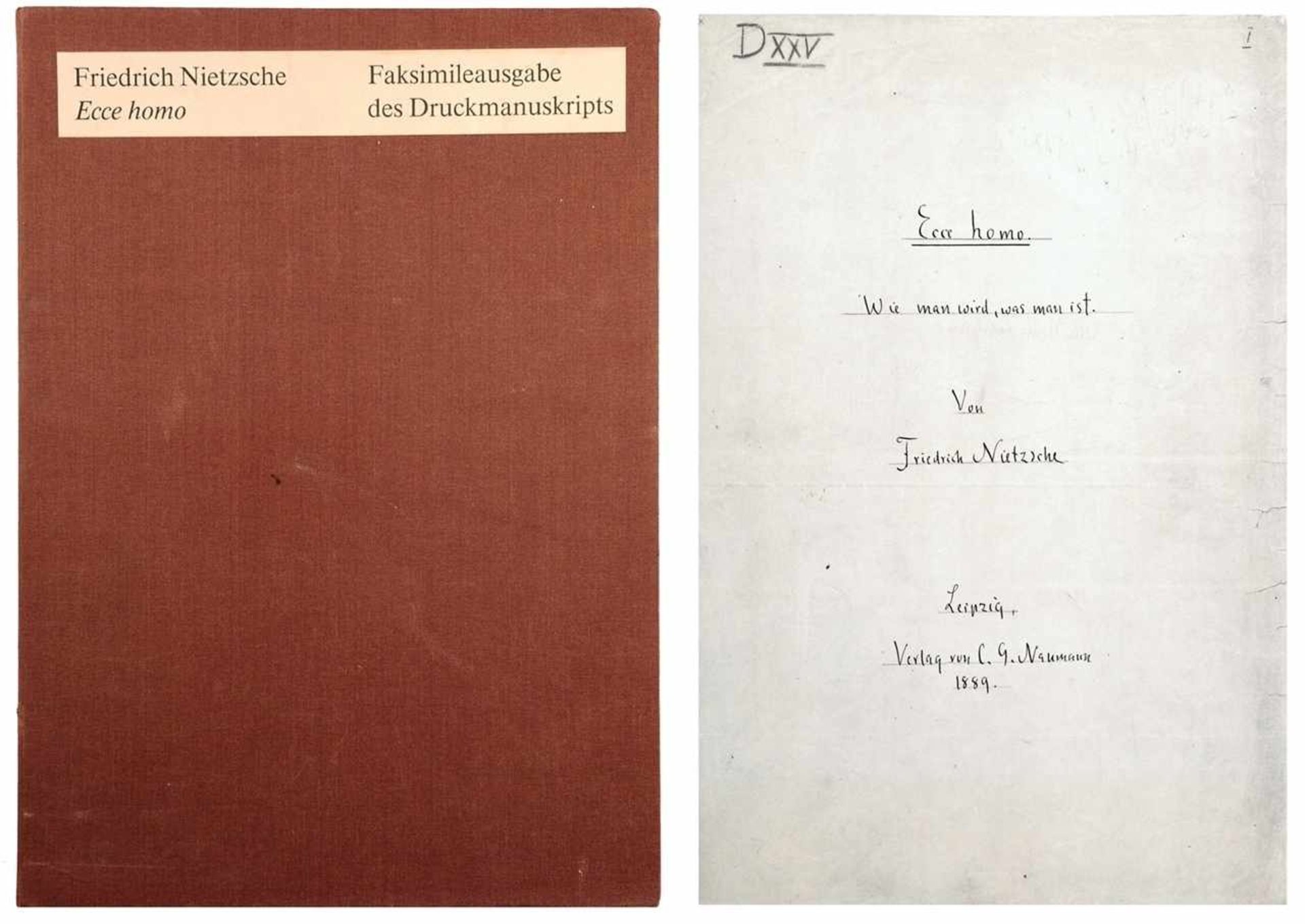 "Ecce homo von Friedrich Nietzsche. Faksimileausgabe des Druckmanuskripts." Bestehend aus Offset-