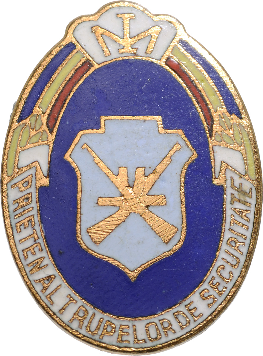 BADGE "FRIENDS OF THE SECURITATE TROOPS"