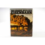 Buch "Das große Buch der Eisenbahn", 1979, 312 Seiten, im Schuber, Alterungsspuren