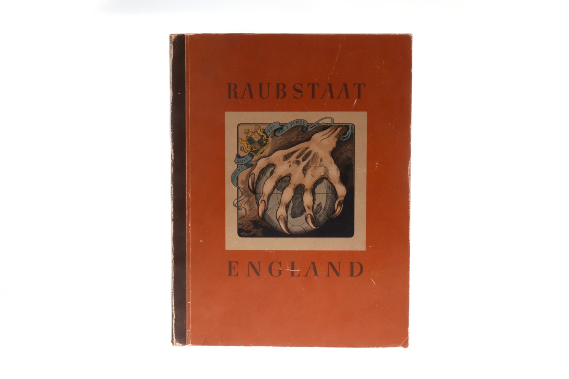 Zigarettenbilderalbum "Raubstaat England", vollständig, 129 Seiten, Einband berieben,