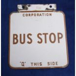 Enamel Sign, double sided enamel sign 'Corporation Bus Stop 'Q' this side (some wear)