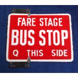 Enamel Sign, double sided enamel sign 'Fare Stage Bus Stop Q This Side' (some minor wear, gen vg) (