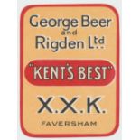 Beer label, George Beer & Rigden Ltd, Faversham, X.X.K, v.r, (hinge mark to rear, o/w gd) (1)