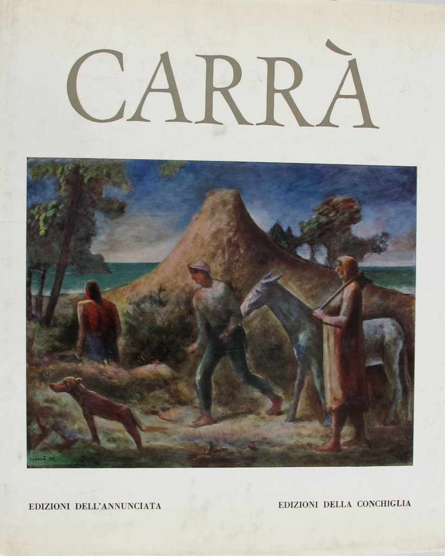 Kunst: Carrà, Massimo. Carrà. Tutta l'Opera Pittorica. Vol. I: 1900-1930; Vol. II: 1931-1950; Vol. - Image 3 of 4