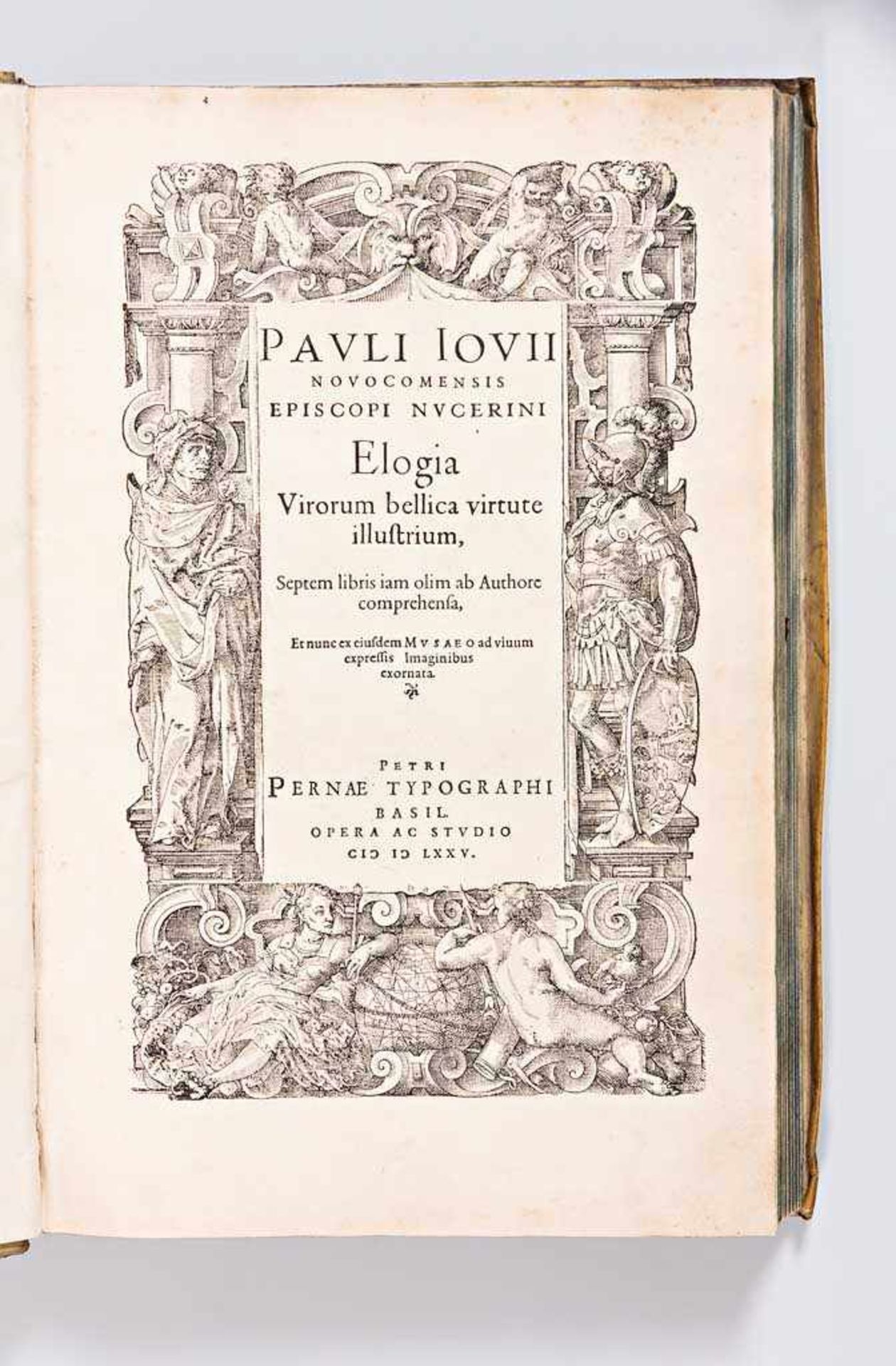 Geschichte: Giovio, Paolo. Elogia virorum bellica virtute illustrium, septem libris iam olim ab - Image 2 of 3