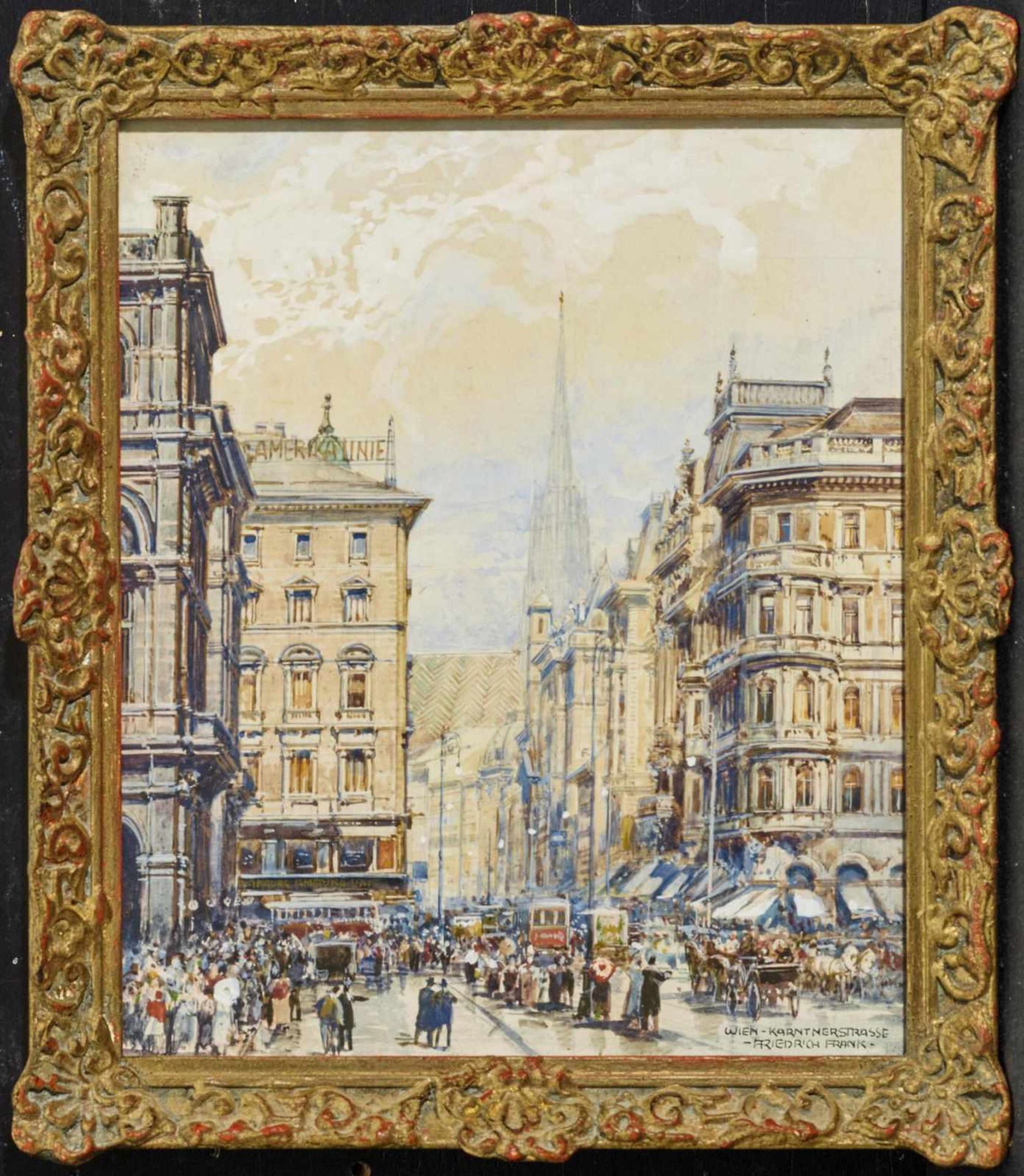 FRANK, FRIEDRICH 1871 Frankenmarkt - 1945 Werfen "Wien - Kärntnerstraße" Links die Seitenfassade der - Bild 2 aus 2