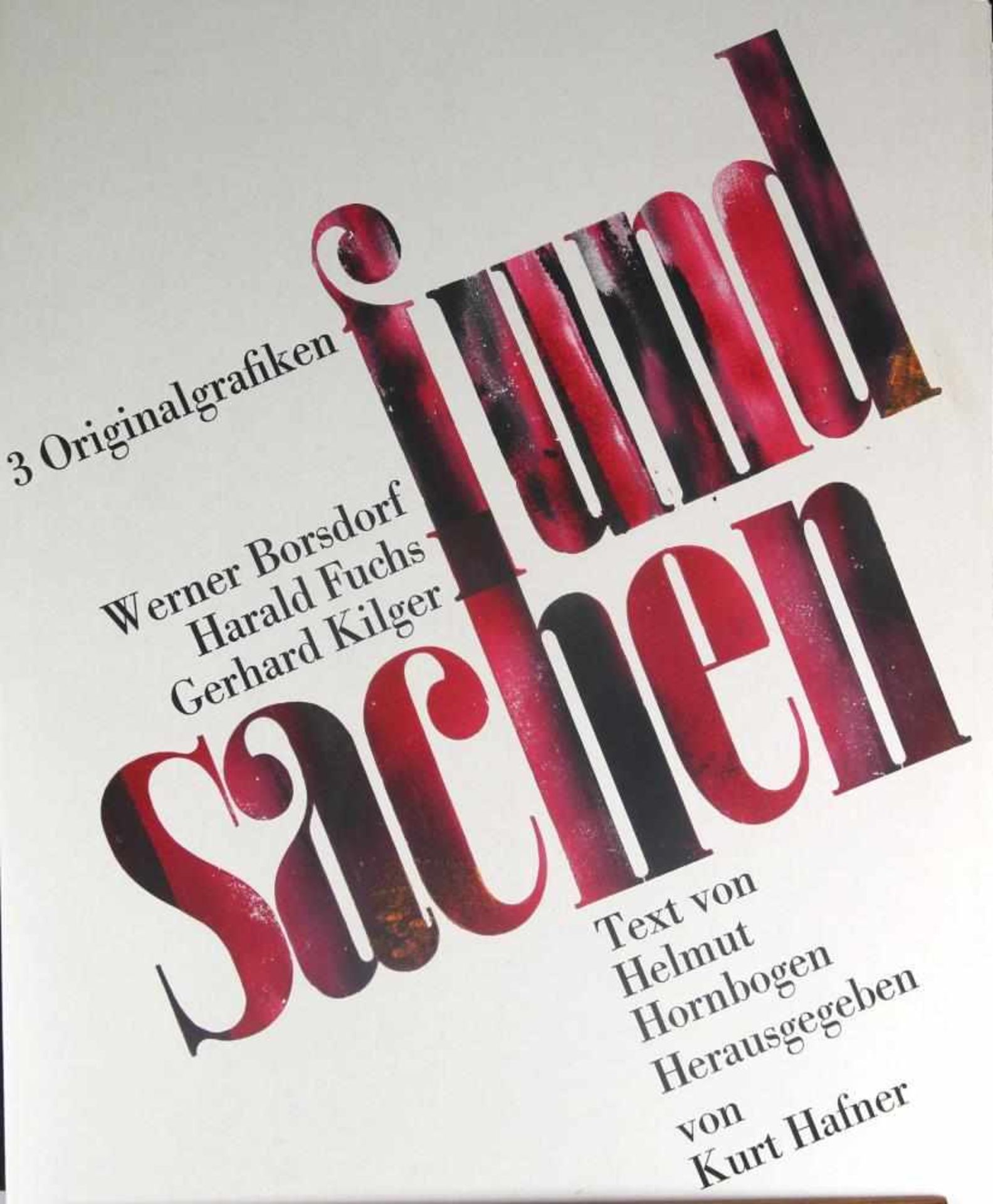 Drei Originalgrafiken. Edition Brucknerweg 9, 1985. Kurt Hafner als Herausgeber mit Vorwort von