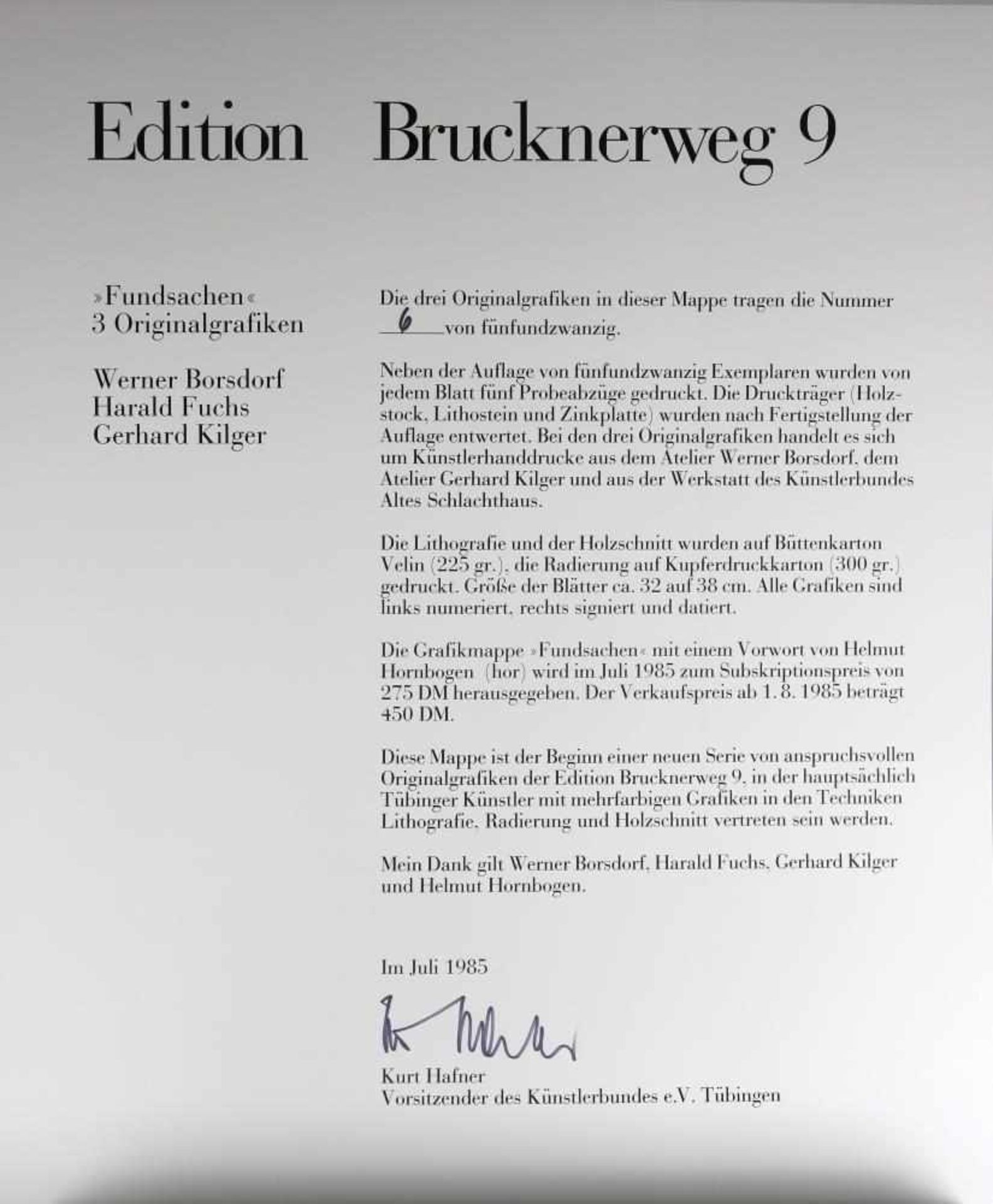 Drei Originalgrafiken. Edition Brucknerweg 9, 1985. Kurt Hafner als Herausgeber mit Vorwort von - Bild 2 aus 5