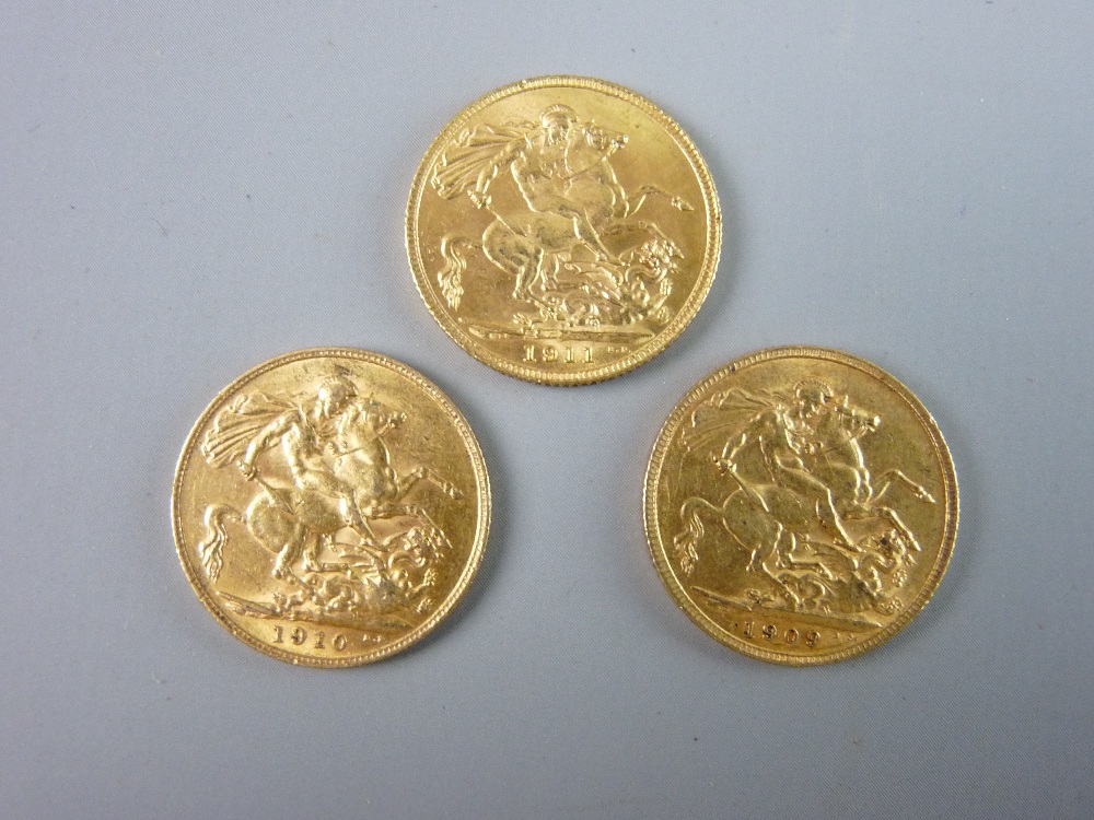 THREE GEORGE V & GEORGE VII GOLD SOVEREIGN COINS 1909, 1910 and 1911