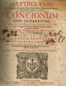 Matthiae Fabri.Concionum Opus Tripartium. Johannis Widenfeld & Godefridi de Berges. Köln 1693...