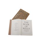 THE BOOK OF KELLSReproductions from the manuscript in Trinity College Dublin; With a Study by