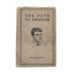 COLLINS, MICHAEL,The Path to Freedom , Dublin, 1922., Talbot Press. First Edition. 8vo, hard