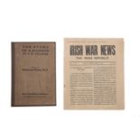 PEARSE, PADRAIC Et.al.,Irish War News the Irish Republic Vol. 1. No.1. April 25, 1916. First