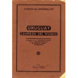 Olympic Games 1928. Football Tournament. Uruguay - Spanish Report from the Uruguayan FA about the