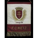 Football Match Pennant France FC Metz 1968 - Offiicla match pennant âFC Metz 1968 /69". Silk