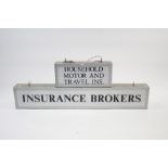 Two silvered metal frame illuminated signs “INSURANCE BROKERS” 61” x 10¾”; & “HOUSEHOLD MOTOR AND