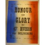 A Great War printed paper poster - 'Honour and Glory for the 47th Division, Our Deliverers Lille,