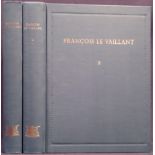 [Le Vaillant (F.)] FRANCOIS LE VAILLANT TRAVELLER IN SOUTH AFRICA 2 volumes, volume 1: 172 pages