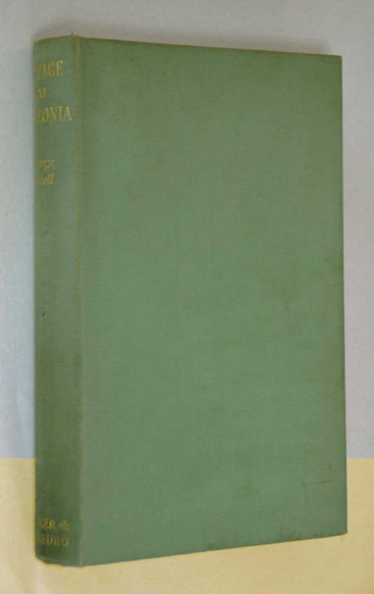 George Orwell HOMAGE TO CATALONIA The scarce first edition lacking the dustwrapper of this title