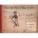 ["Norman," Pseud.] TEN LITTLE BOER BOYS Unpaginated (56 pages), 14 colour plates words and music