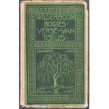 Totius [pseudonym] Du Toit ( Jacob Daniel) POEMS 2 books of poems 1.Wilgerboom Bogies – verse van