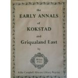 Dower, Rev William; Christopher Saunders, editor The Early Annals of Kokstad and Griqualand East