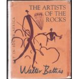 Battiss (Walter) THE ARTISTS OF THE ROCKS (Limited edition signed by the author) 249 + 1 page - a