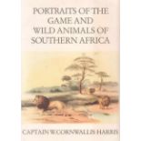 Harris (W. Cornwallis) PORTRAITS OF THE GAME AND WILD ANIMALS OF SOUTHERN AFRICA Facsimile