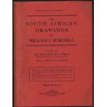 [Burchell (William John)] THE SOUTH AFRICAN DRAWINGS OF WILLIAM J. BURCHELL Volume One: The