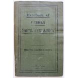 Not indicated Handbook of German South-West Africa Reliable information concerning history,