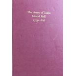 Gould,R.W and Douglas-Morris, J.K (Compiled) The Army of India - Medal Roll 1799-1826 The Army of