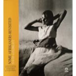 Goldblatt, David SOME AFRIKANERS REVISITED (Signed Limited Edition) Hardcover SIGNED by David