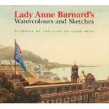 [Barker (Nicolas)] LADY ANNE BARNARD'S WATERCOLOURS AND SKETCHES (Signed by Nicolas Barker) With