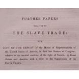 The House of Commons Suppresion of the Slave Trade by the Great Britain and USA (1822) "Further